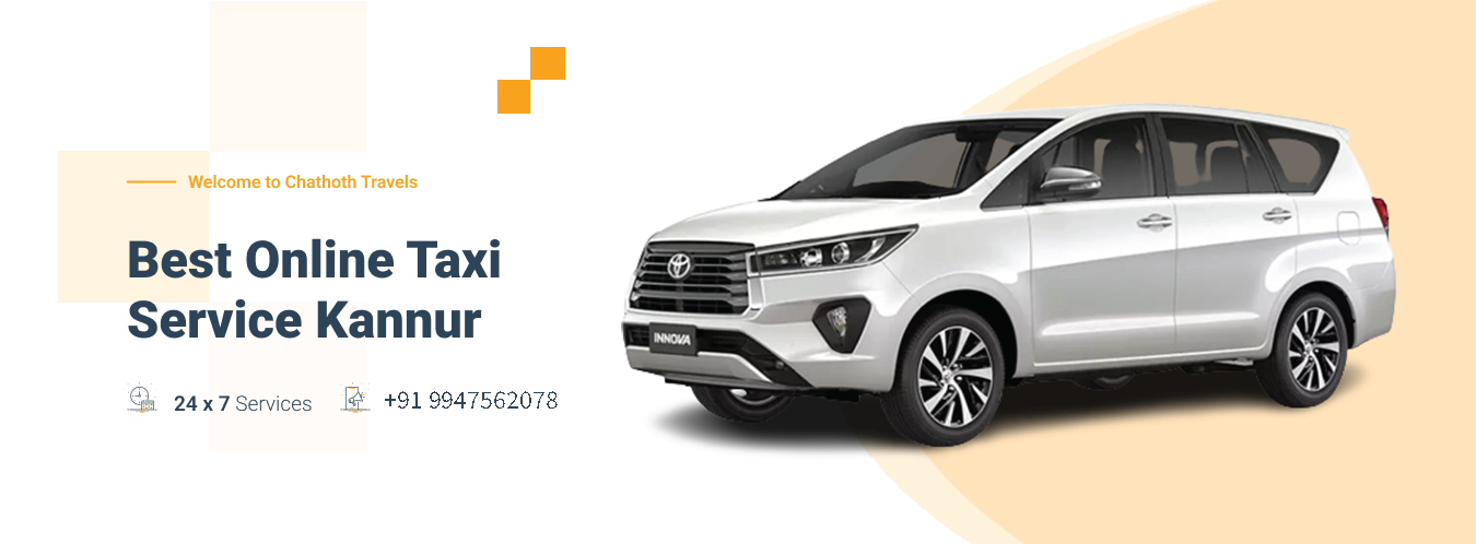 Chathoth Travels Best Online Taxi Service Kannur